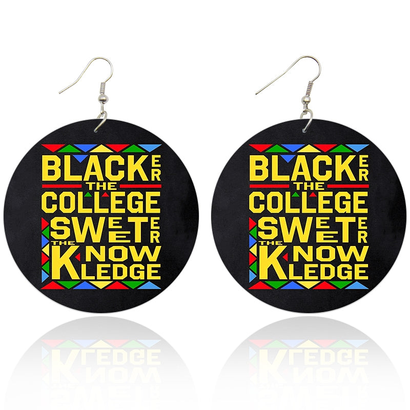 Blacker the College Sweeter the Knowledge Wooden Earrings - Shades of My Melanin LLC