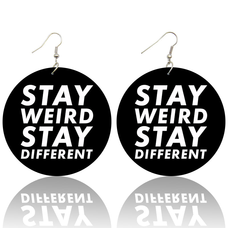Stay Weird Stay Different Wooden Earrings - Shades of My Melanin LLC
