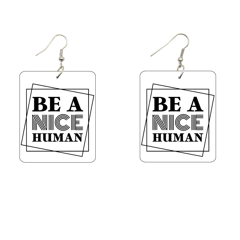 Be a Nice Human Wooden Earrings