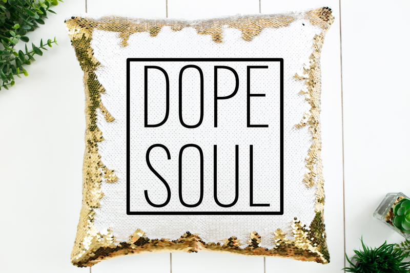 Dope Soul Sequin Pillow