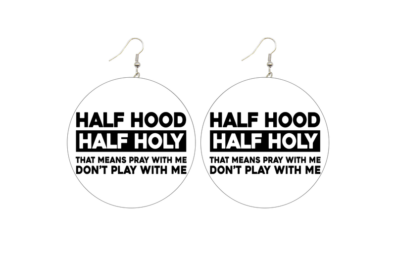 Half Hood Half Holy Wooden Earrings