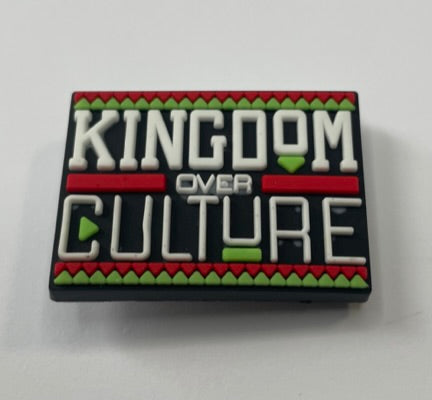 Kingdom Over Culture Shoe Charm