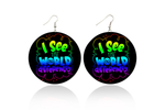 I See The World Differently Wooden Earrings (Adults - 6cm)