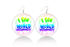 I See The World Differently Wooden Earrings (Kids/Tween - 5cm)