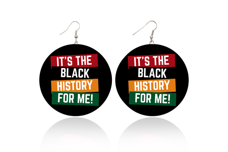 It's The Black History For Me Wooden Earrings
