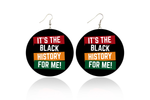 It's The Black History For Me Wooden Earrings