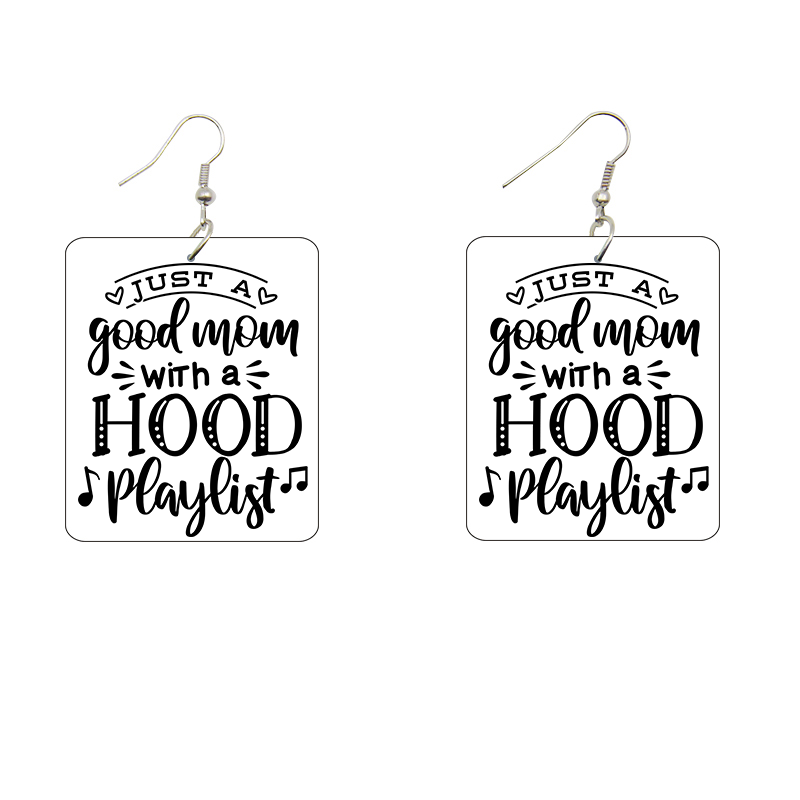 Just a Good Mom with a Hood Playlist Wooden Earrings