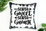 Sorta Sweet Sorta Savage Sequin Pillow