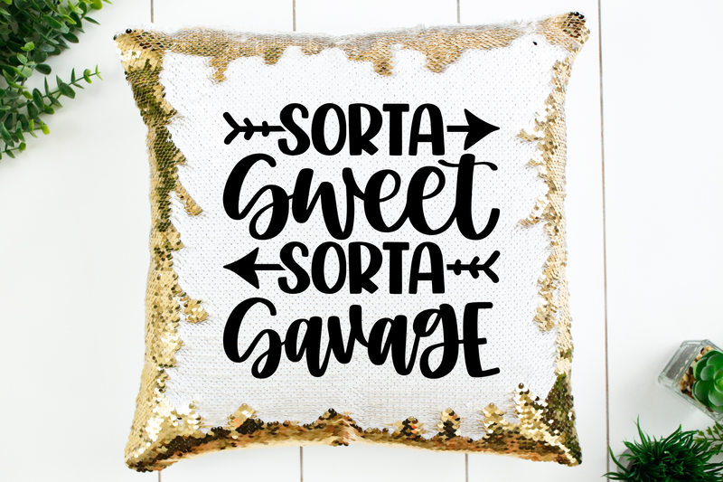 Sorta Sweet Sorta Savage Sequin Pillow