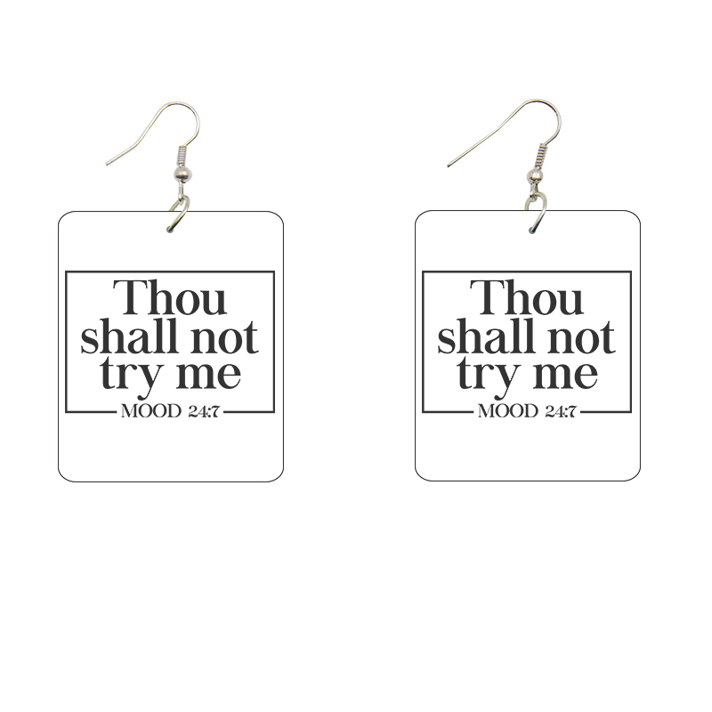 Thou Shall Not Try Me Rectangle Wooden Earrings
